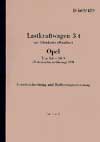 Dienstvorschrift D 669/419 Lastkraftwagen 3t mit Gleiskette (Maultier) Opel Typ 3,6-36 S SSM Opel Maultier Gerätbeschreibung